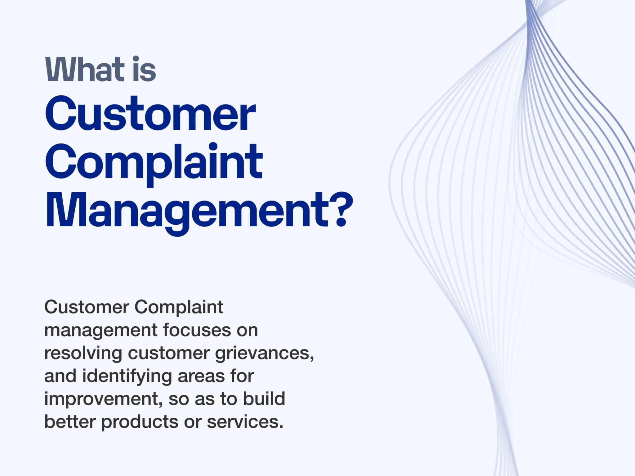 What Is Customer Complaint Management