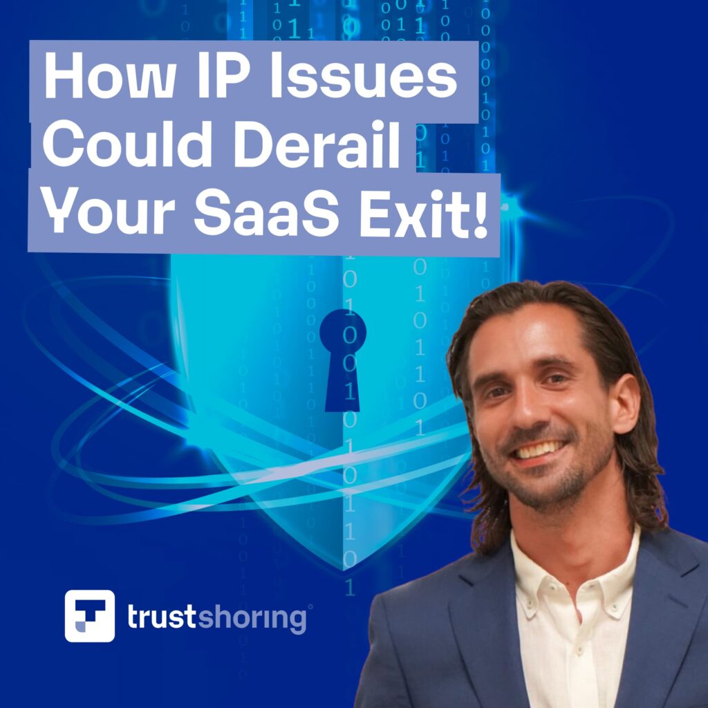 Branded image of Omeed Tabiei that is titled 'How IP Issues Could Derail Your SaaS Exit!'