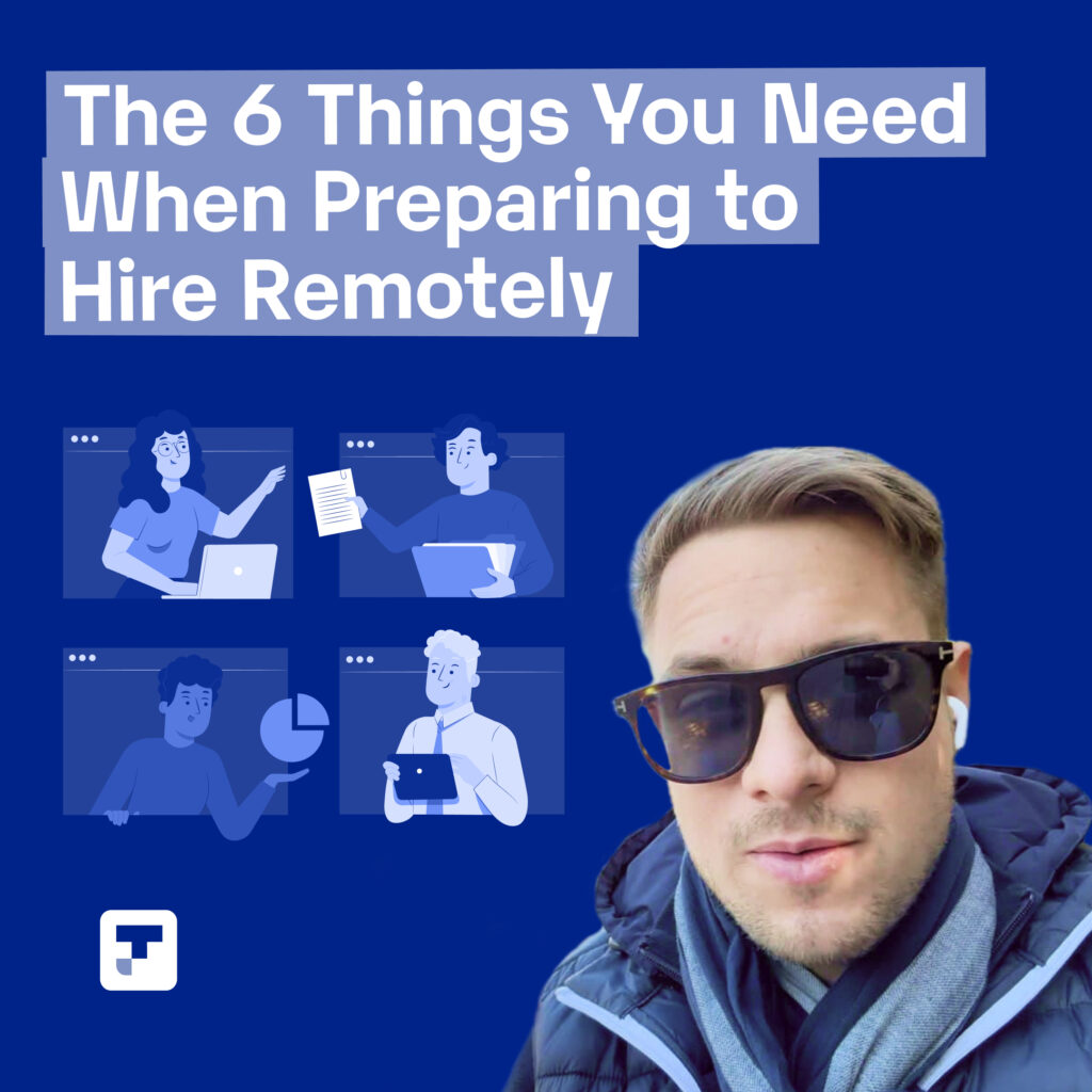 Branded image of Trustshoring with Victor Purolnik. The image is titled 'The 6 Things You Need When Preparing to Hire Remotely'