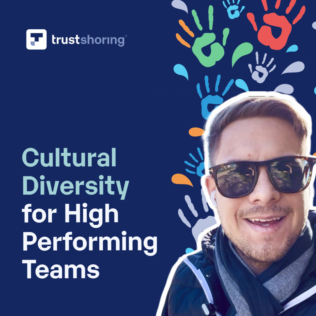 branded image of Victor Purolnik, the founder of Trustshoring. The image is also titled - Cultural Diversity for High Performing Teams